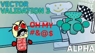 Vector Validation 3… (Roblox Bear Alpha Animation)