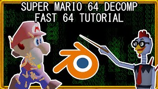 Super Mario 64 Decomp Tutorial: Fast 64 Guide