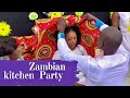 ZAMBIAN KITCHEN PARTY