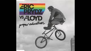 Fedde Le Grand vs. Eric Prydz feat. Pink Floyd — Put Your Proper Education (Mashup by Juicy Ju)