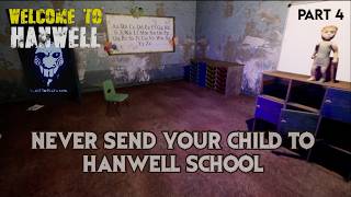 Welcome to Hanwell | Dont send your kids to Hanwell School! | Part 4