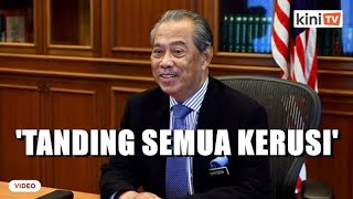 PN mungkin bertanding semua 28 kerusi DUN Melaka - Muhyiddin