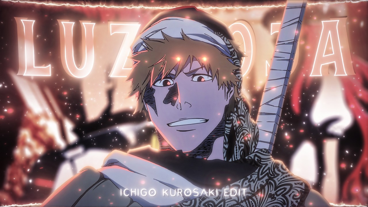 Ichigo Kurosaki TYBW - LUZ ROJA (Super Slowed)