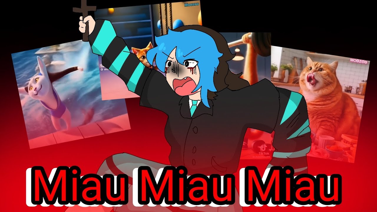 Animações de miau miau miau são bizarras kaksnsjsjskskdjjdiwndown