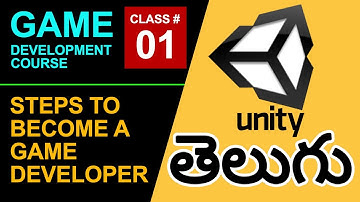 Game Development Course in Telegu | Steps to become game developer | #class1