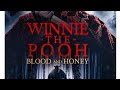 My opinion on winnie the pooh blood and honey