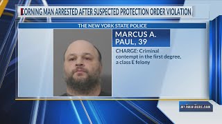 Corning man arrested after suspected protection order violation