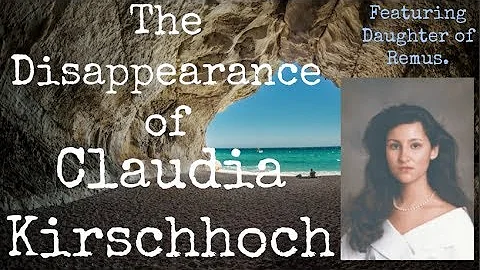 The Disappearance of Claudia Kirschhoch (Featuring...