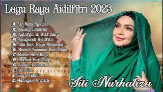 Lagu Raya Siti Nurhaliza ♥ Koleksi Lagu Raya Aidilfitri 2023 Terbaik ♥ Anugerah Aidilfitri ♥