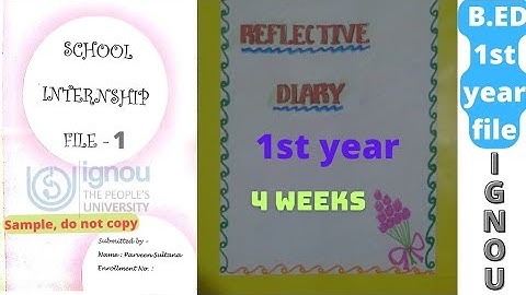 IGNOU - B.Ed Reflective diary 1st year. #ignou #reflectivediary #B.Edignou #ignoubed #education