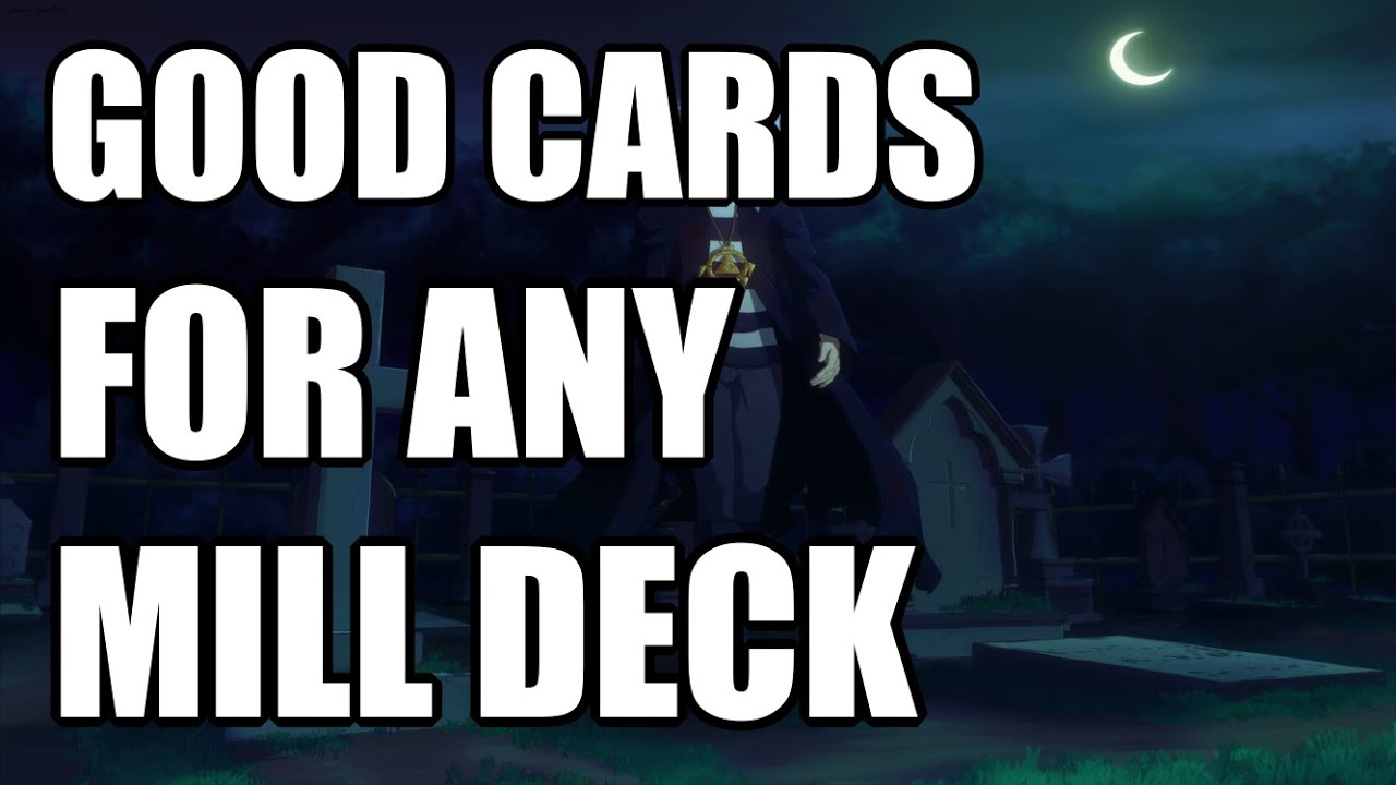 YuGiOh Good cards for mill decks YouTube
