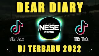 DJ DEAR DIARY KUINGIN BERCERITA VIRAL TIKTOK FULL BASS 2022 | DJ TIKTOK VIRAL TERBARU 2022