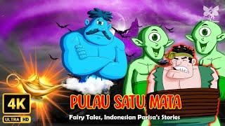 Pulau Satu Mata | Dongeng Terbaik 2024 | Indonesian Parisa's Stories