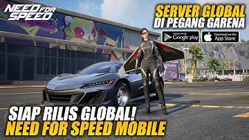 Sudah Siap Rilis Global! NFS Mobile Bakal Dipegang Garena? - NEED FOR SPEED MOBILE (Android/iOS)