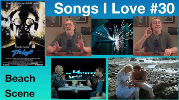 Songs I Love #30 / Beach Scene (Tangerine Dream)