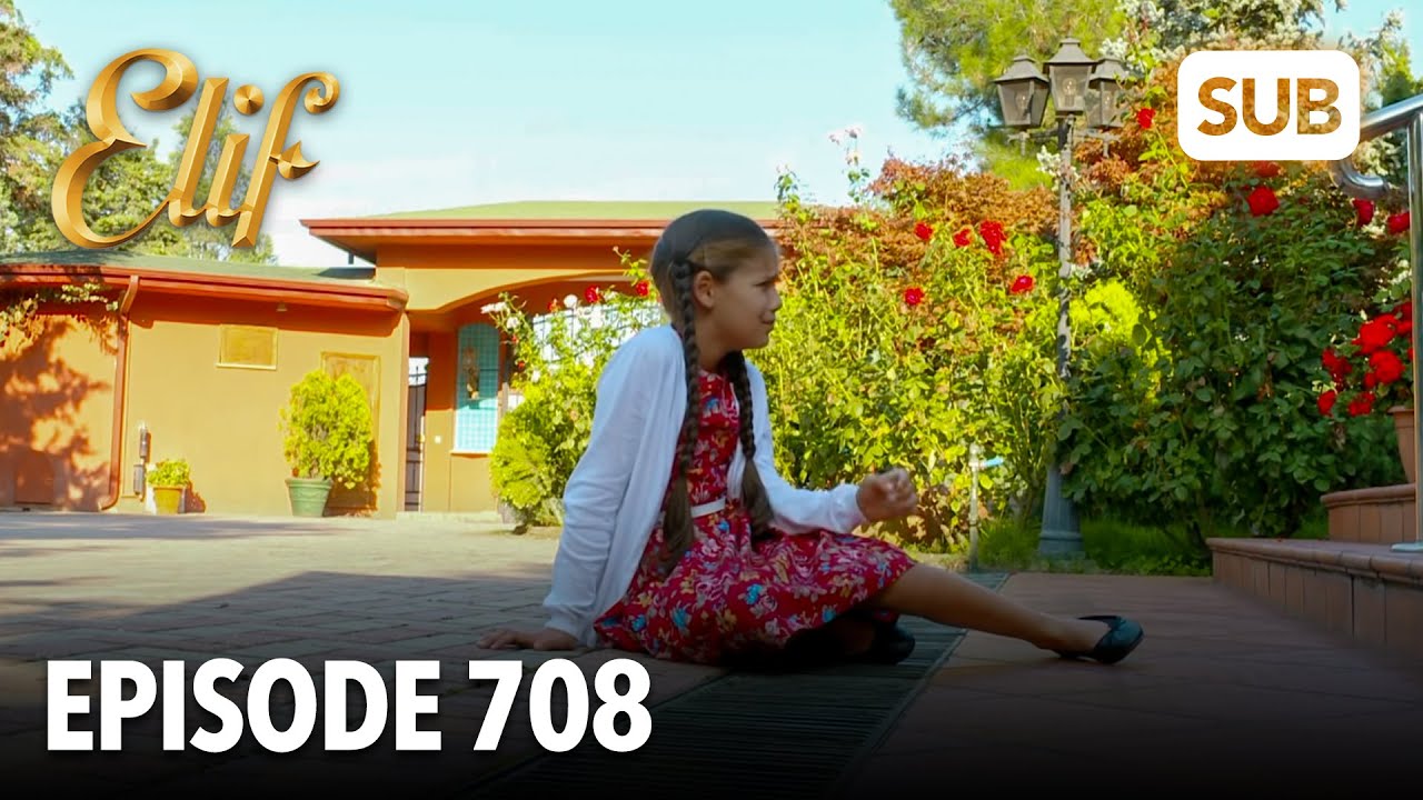 Элиф, эпизод 708 | английские субтитры