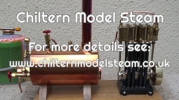 Live Steam Demonstration Chiltern Model Steam Twin Cylinder Marine Engines and Boiler