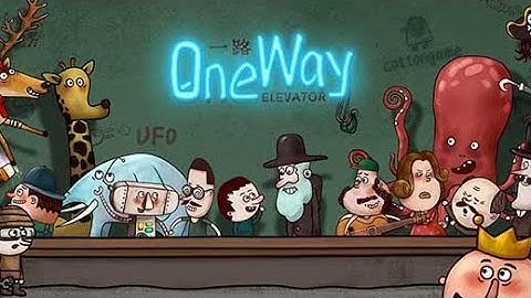 One Way: The Elevator - Part 1