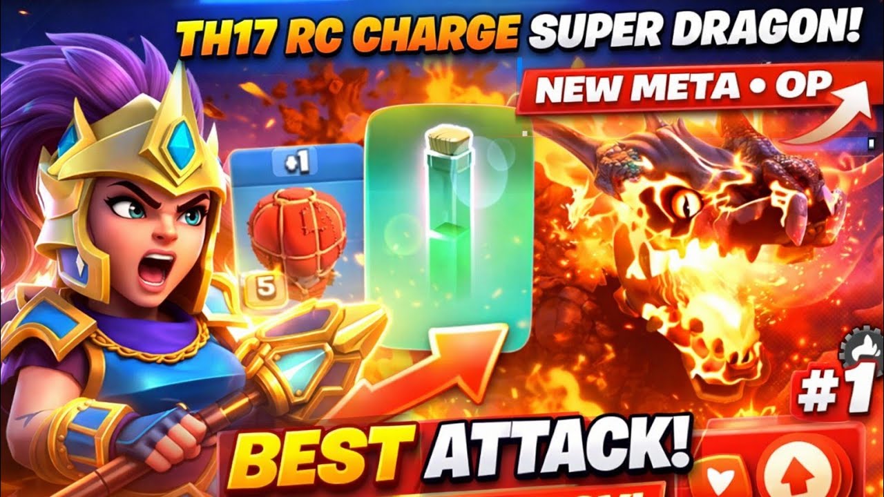 TH17 OP Attack Strategy 🔥 RC Charge + Super Dragons