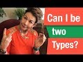 Can I be two Types? - Dressing Your Truth