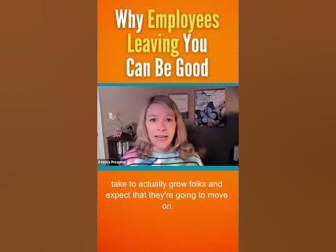 The Unexpected Benefits of Employees Quitting - YouTube
