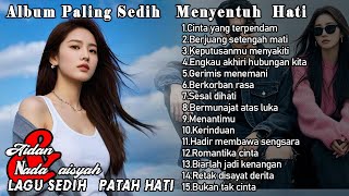 Lagu Menyayat Hati 💔 | Album Paling Sedih Terbaru 2025 | Enak Buat Nyantai #lagusedih #sadmusic