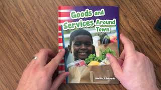 Read aloud - Goods and Services Around Town by Heather E. Schwartz