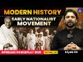 Early Nationalist Movement | Modern History UPSC Prelims 2026 | Lecture 30