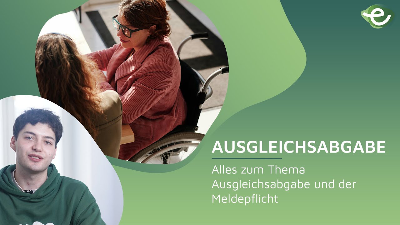 Ausgleichsabgabe - Alles wichtigen Infos und die Meldepflicht