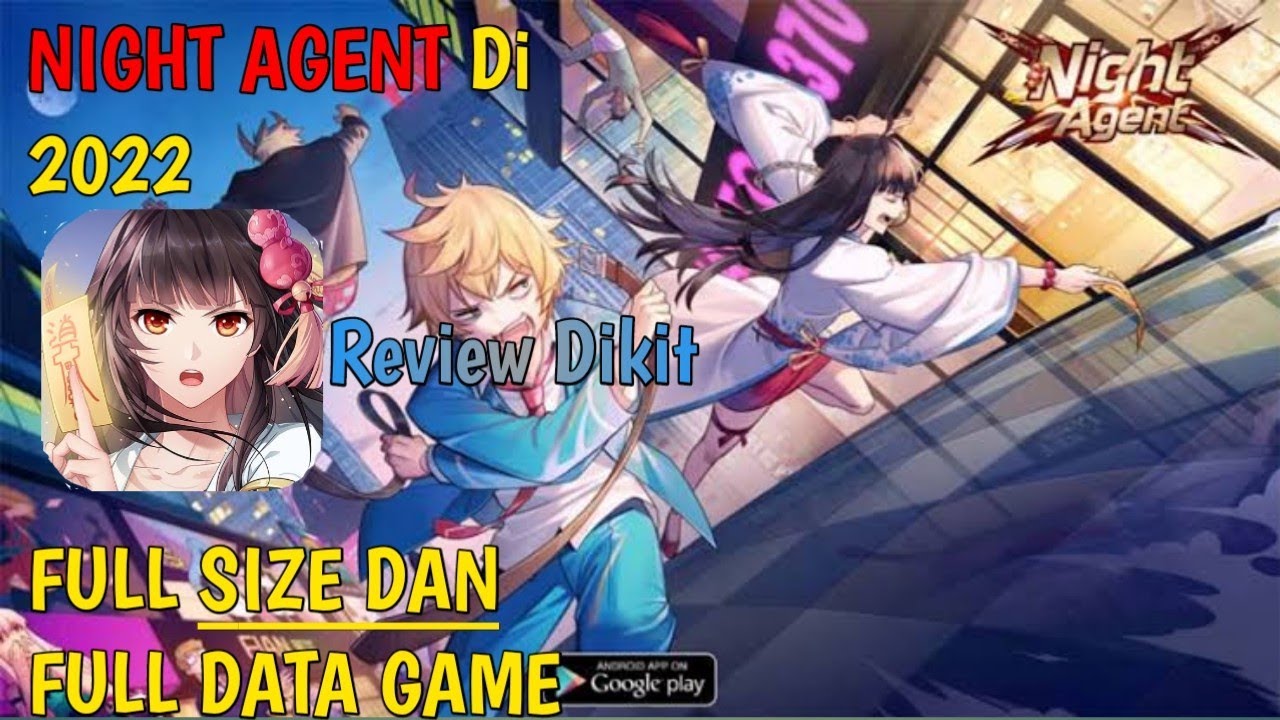 GAME ANIME ACTION RPG NIGHT AGENT FULL DATA & GAMEPLAY - YouTube