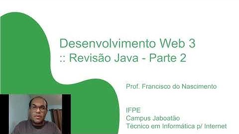 Web3 - Aula 0.2 - Revisão Java - Parte 2