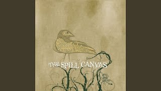 Video thumbnail of "The Spill Canvas - Polygraph, Right Now!"