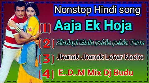Nonstop Super Duper Hit Dancing Hindi DJ Song E..D..M Mix Hindi Dj Budu Mix 2024