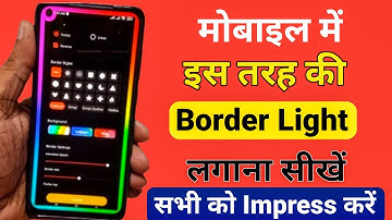 how to set border light on any android|Phone me border light kaise lagaye