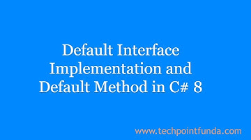 Default Interface Implementation in C# 8 | Default Interface Method in C# 8