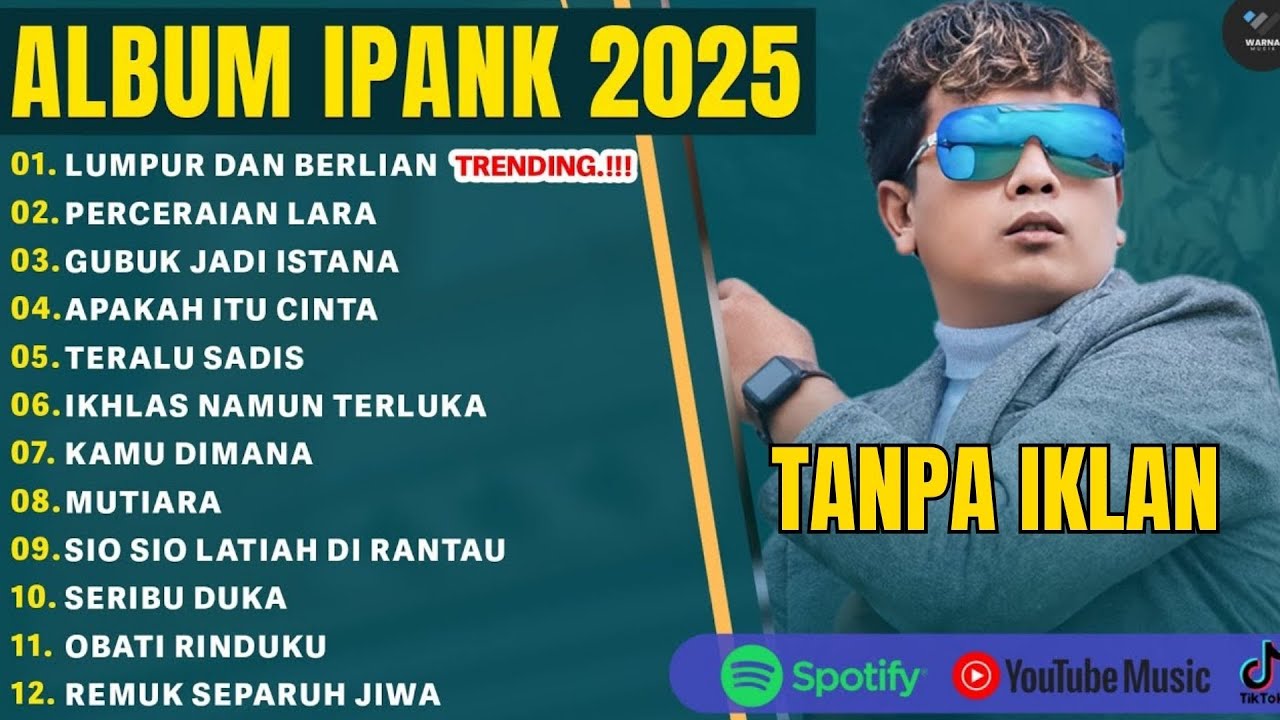 IPANK FULL ALBUM TERBARU 2025 DAN TERPOPULER SEPANJANG MASA 🎶 - YouTube