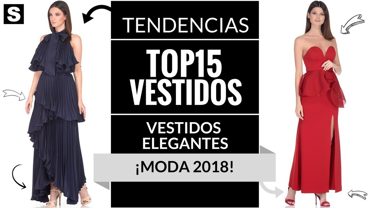 VESTIDOS 👗 ¡MODA 2018! #Moda #Vestidos #Tendencias - YouTube