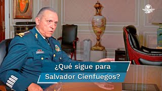 El camino de EU a México ¿Qué sigue para Salvador Cienfuegos?