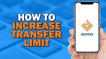 How To Increase Transfer Limit on Access Bank App (Easiest way)