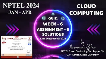 NPTEL Cloud Computing Week 6 Assignment  6 Solution | Swayam | January - April 2024