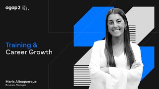 Training and Career Growth - Maria Albuquerque