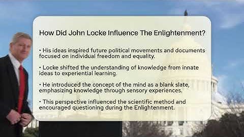 How Did John Locke Influence The Enlightenment? - History Icons Channel