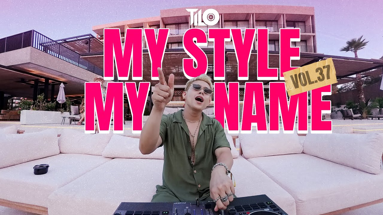 Houselak Ibiza | MY STYLE MY NAME VOL37 | Tilo Mix