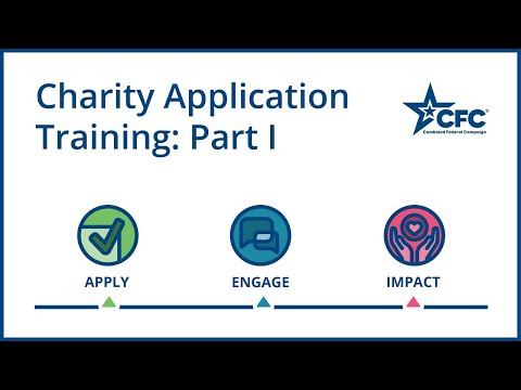 2021 CFC Charity Application Training: Part 1