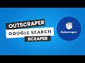 Google Search Scraper Tutorial