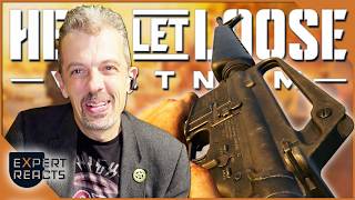 Firearms Expert Reacts to Hell Let Loose: Vietnam Guns | EXP screenshot 3