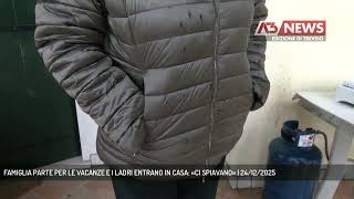 Download Lagu FAMIGLIA PARTE PER LE VACANZE E I LADRI ENTRANO IN CASA: «CI SPIAVANO» | 24/12/2025 MP3