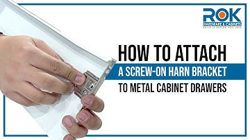 How to Attach & Remove Screw-On Version of Harn Bracket to Metal Cabinet Drawers