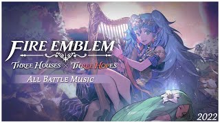 All Battle Music - Fire Emblem: Three Houses × Fire Emblem Warriors: Three Hopes (2022)
