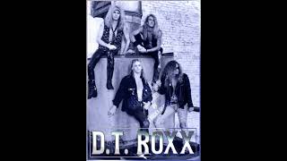 D.T.  Roxx  - 01 -  Voodoo Girls (Demo)